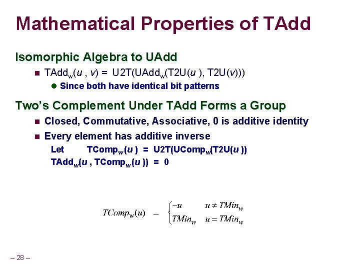 Mathematical Properties of TAdd Isomorphic Algebra to UAdd n TAddw(u , v) = U Mathematical Properties of TAdd Isomorphic Algebra to UAdd n TAddw(u , v) = U