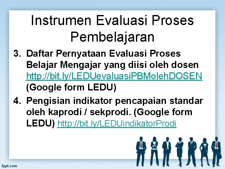 Instrumen Evaluasi Proses Pembelajaran 3. Daftar Pernyataan Evaluasi Proses Belajar Mengajar yang diisi oleh