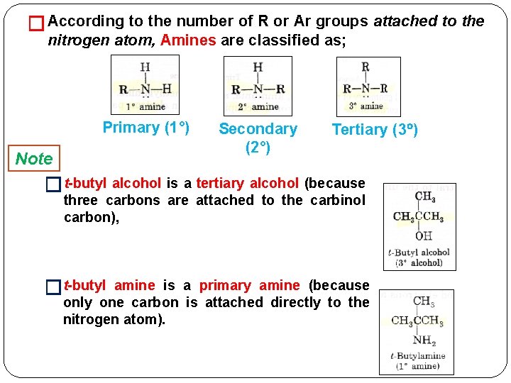 � According to the number of R or Ar groups attached to the nitrogen