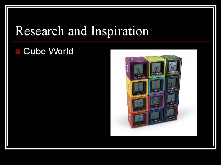 Research and Inspiration n Cube World 