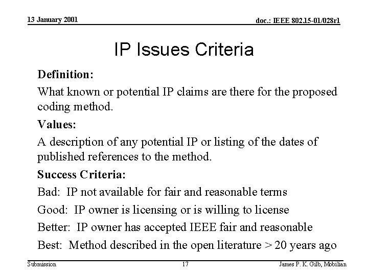 13 January 2001 doc. : IEEE 802. 15 -01/028 r 1 IP Issues Criteria