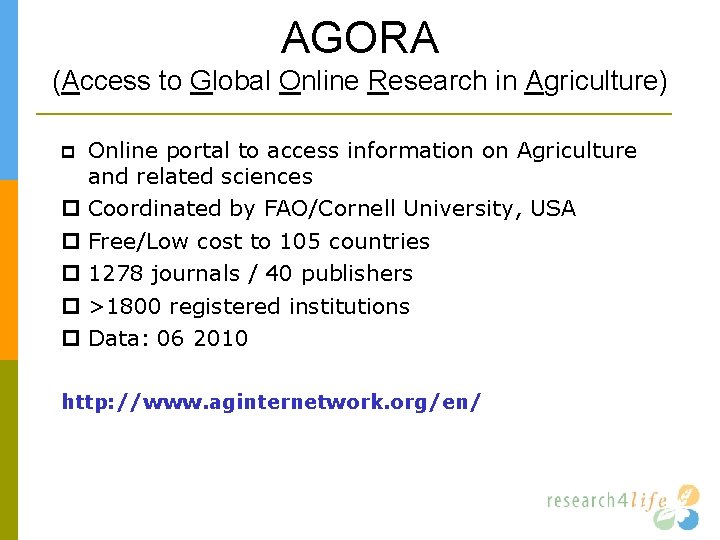 AGORA (Access to Global Online Research in Agriculture) Online portal to access information on