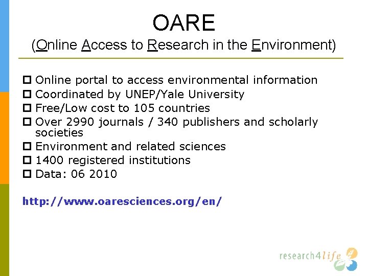 OARE (Online Access to Research in the Environment) Online portal to access environmental information