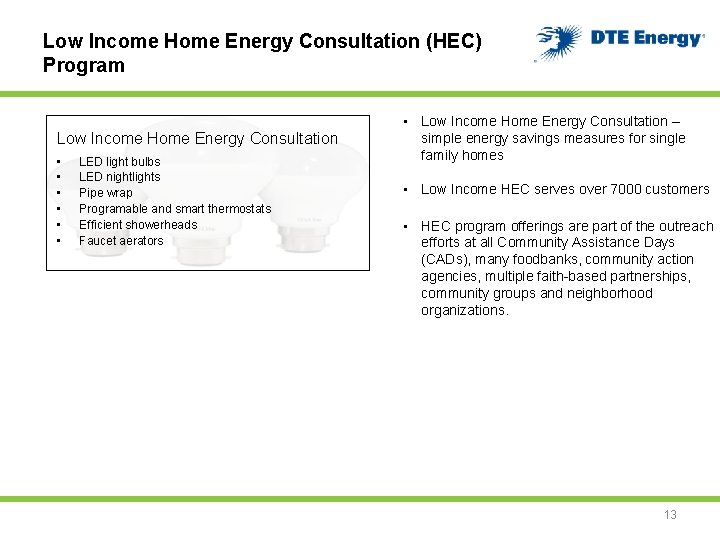 Low Income Home Energy Consultation (HEC) Program Low Income Home Energy Consultation • •