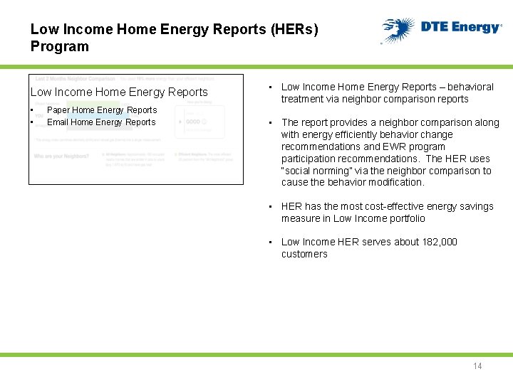 Low Income Home Energy Reports (HERs) Program Low Income Home Energy Reports • •