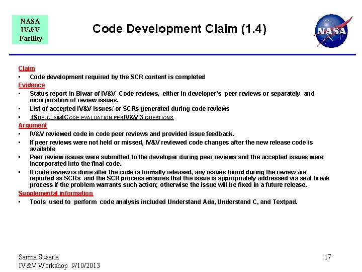 NASA IV&V Facility Code Development Claim (1. 4) Claim • Code development required by