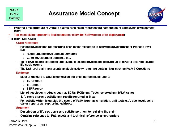 NASA IV&V Facility Assurance Model Concept • Inverted Tree structure of various claims each