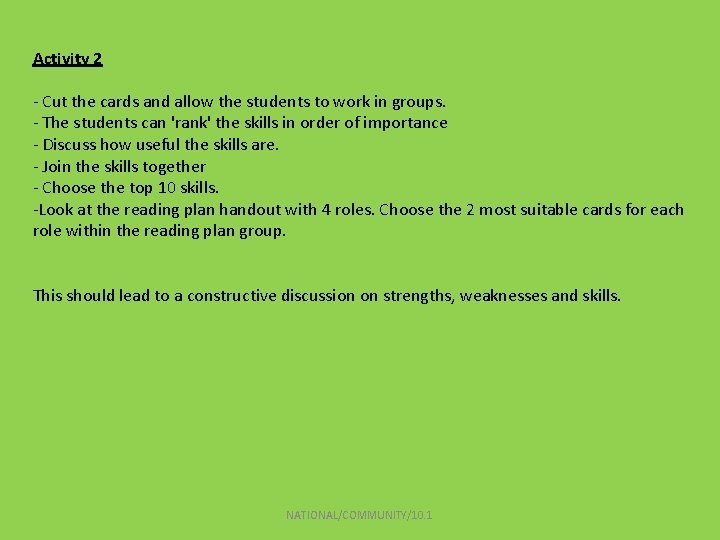 Activity 2 - Cut the cards and allow the students to work in groups.