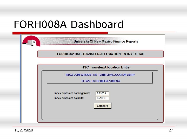 FORH 008 A Dashboard 10/25/2020 27 