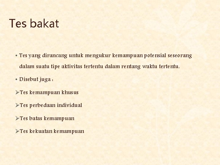 Minat Dan Bakat A Pengertian Bakat Bakat Merupakan
