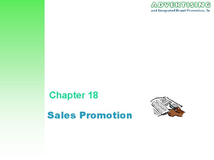 Chapter 18 Sales Promotion 