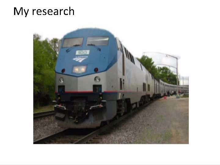 My research 