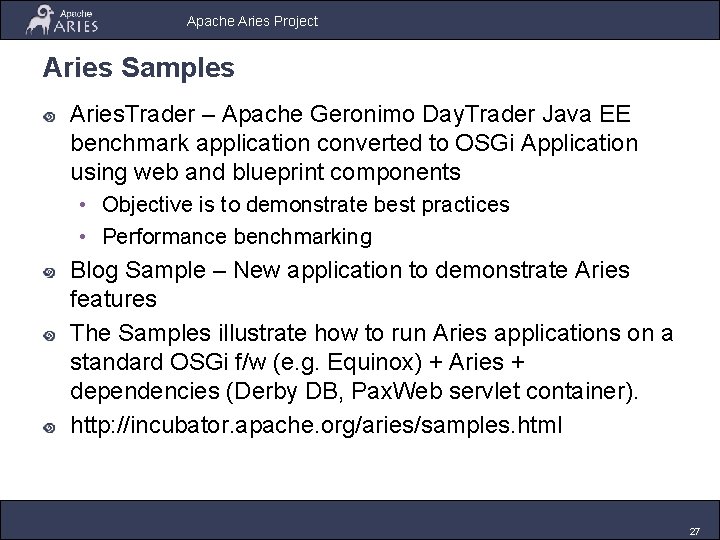 Apache Aries Project Aries Samples Aries. Trader – Apache Geronimo Day. Trader Java EE