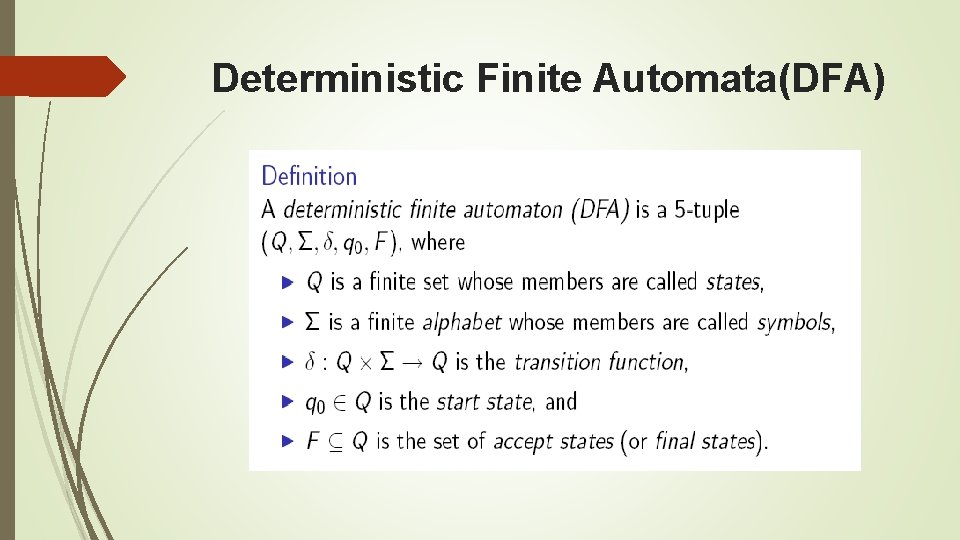 Deterministic Finite Automata(DFA) 