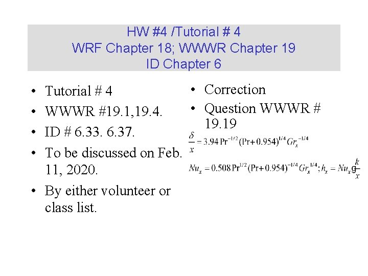 HW 4 Tutorial 4 WRF Chapter 18 WWWR