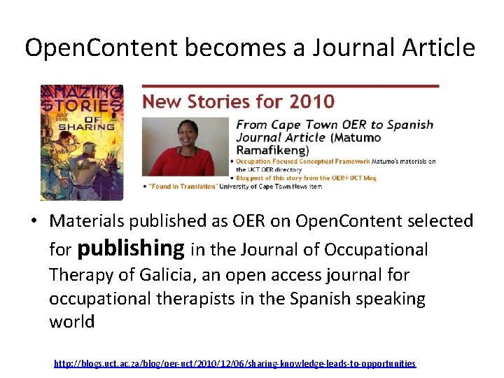 Open. Content becomes a Journal Article • Materials published as OER on Open. Content