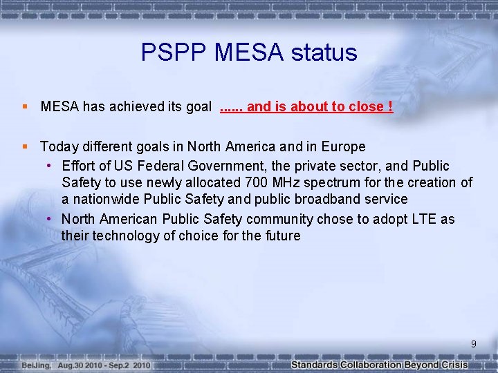 PSPP MESA status § MESA has achieved its goal. . . and is about PSPP MESA status § MESA has achieved its goal. . . and is about