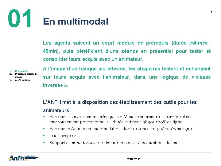 01 5 En multimodal Les agents suivent un court module de prérequis (durée estimée