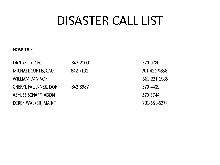 DISASTER CALL LIST 