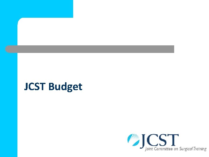 JCST Budget 