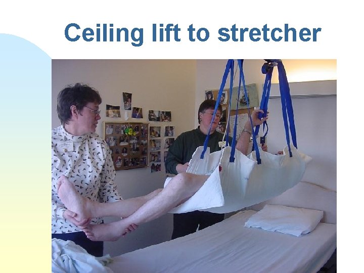 Ceiling lift to stretcher 