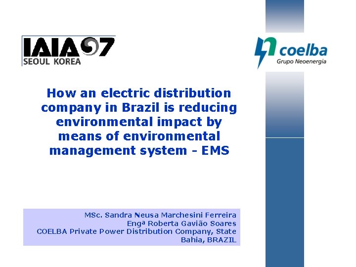 How an electric distribution company in Brazil is reducing environmental impact by means of