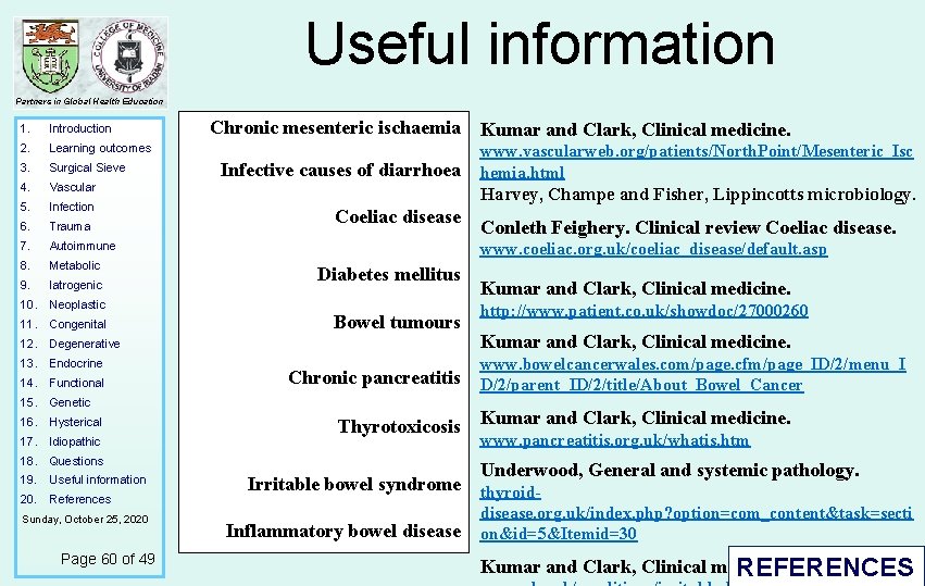 Useful information Partners in Global Health Education 1. Introduction 2. Learning outcomes 3. Surgical