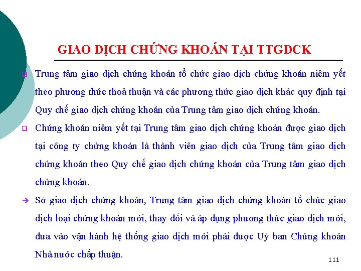 GIAO DỊCH CHỨNG KHOÁN TẠI TTGDCK q Trung tâm giao dịch chứng khoán tổ