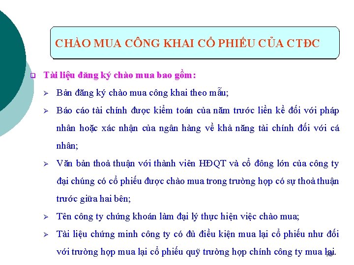 CHÀO MUA CÔNG KHAI CỔ PHIẾU CỦA CTĐC q Tài liệu đăng ký chào