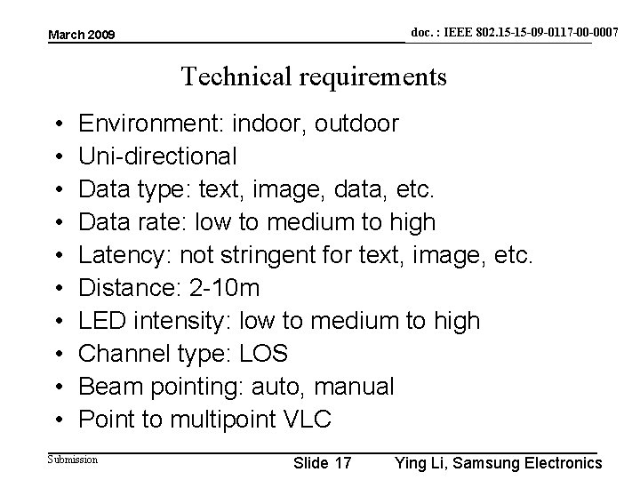 doc. : IEEE doc. : 802. 15 -15 -09 -0117 -00 -0007 IEEE 802.