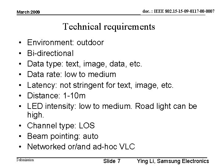 doc. : IEEE doc. : 802. 15 -15 -09 -0117 -00 -0007 IEEE 802.