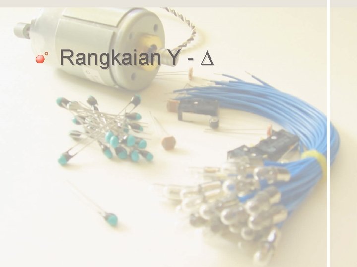 Rangkaian Y - D 