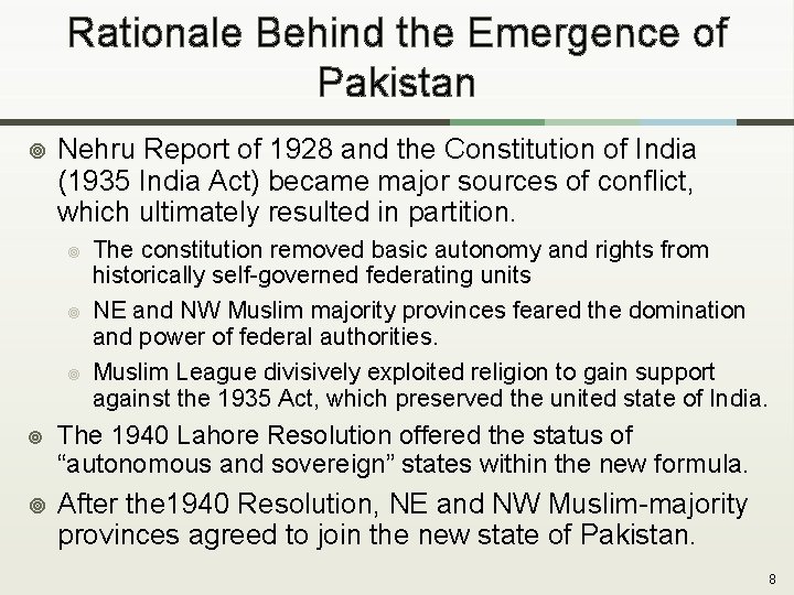 Rationale Behind the Emergence of Pakistan ¥ Nehru Report of 1928 and the Constitution