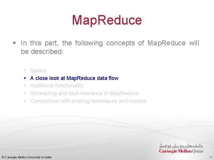 Map. Reduce § In this part, the following concepts of Map. Reduce will be