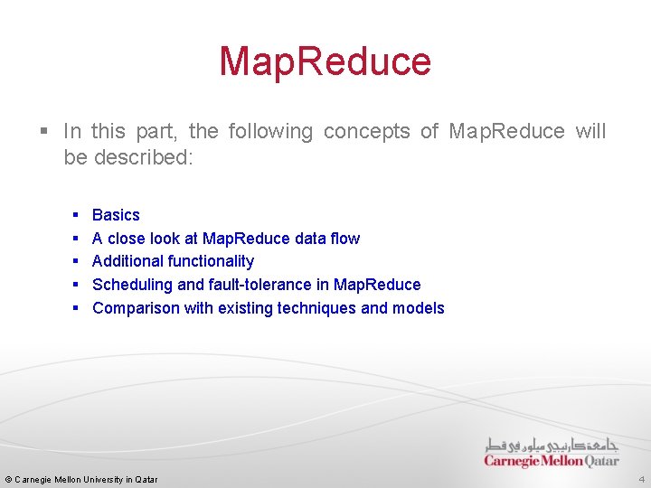 Map. Reduce § In this part, the following concepts of Map. Reduce will be