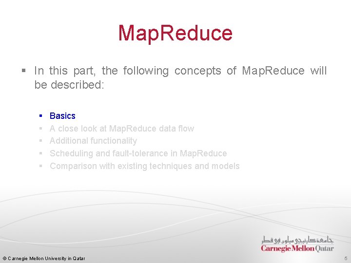 Map. Reduce § In this part, the following concepts of Map. Reduce will be