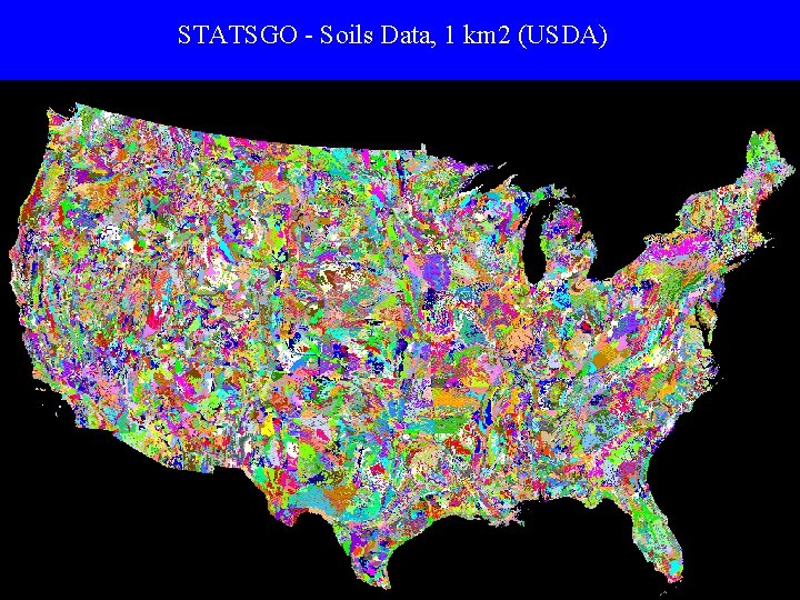 STATSGO - Soils Data, 1 km 2 (USDA) 