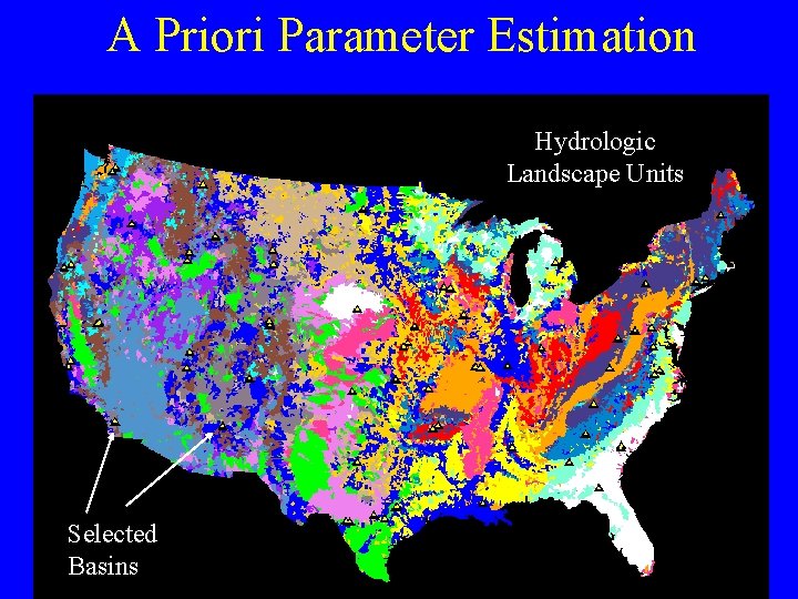 A Priori Parameter Estimation Hydrologic Landscape Units Selected Basins 