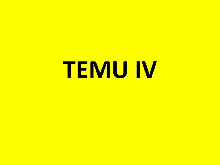 TEMU IV 