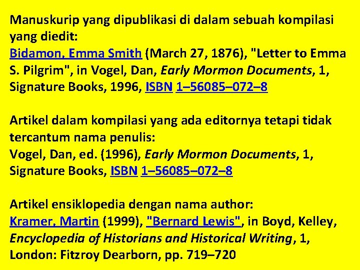 Manuskurip yang dipublikasi di dalam sebuah kompilasi yang diedit: Bidamon, Emma Smith (March 27,