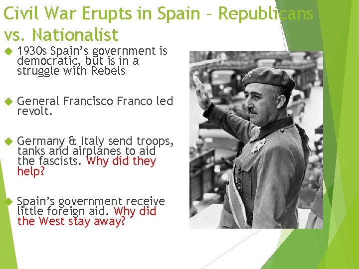 Civil War Erupts in Spain – Republicans vs. Nationalist 1930 s Spain’s government is