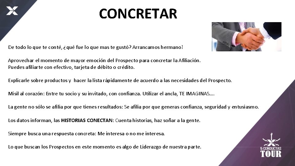 CONCRETAR De todo lo que te conté, ¿qué fue lo que mas te gustó?