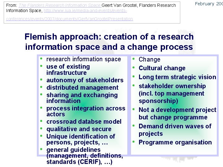 From: The Flanders Research Information Space Geert Van Grootel, Flanders Research Information Space, http: