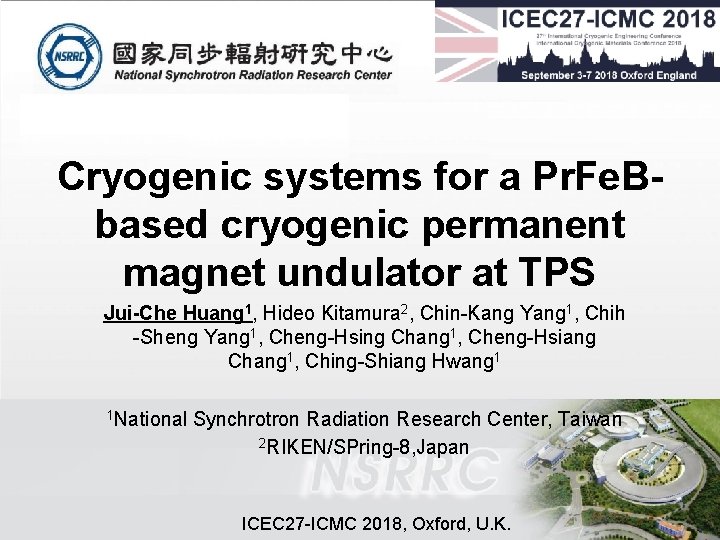 Cryogenic systems for a Pr. Fe. Bbased cryogenic permanent magnet undulator at TPS Jui-Che