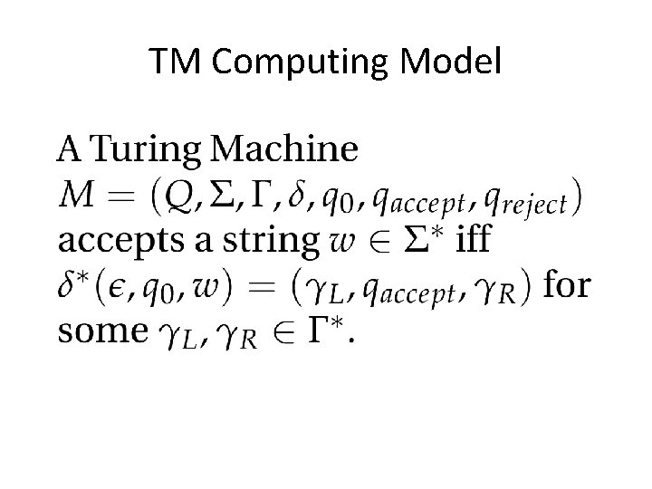 TM Computing Model 