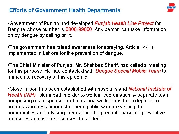 Efforts of Government Health Departments • Government of Punjab had developed Punjab Health Line