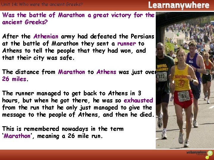 Unit 14: Who were the ancient Greeks? Was the battle of Marathon a great