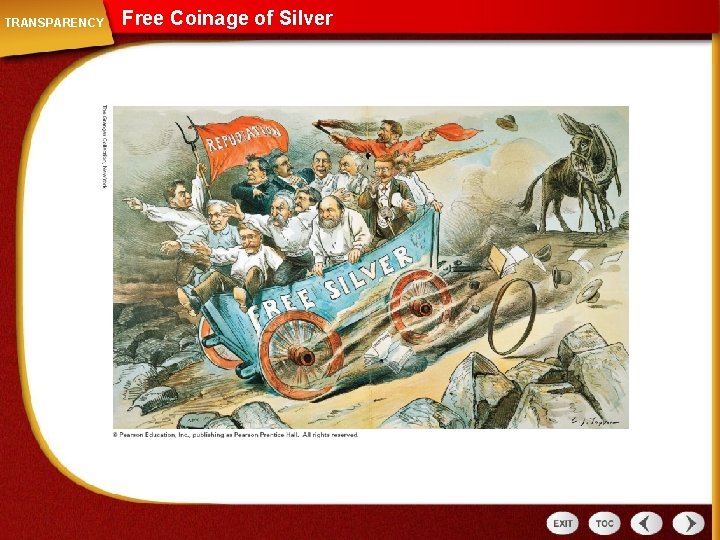 TRANSPARENCY Free Coinage of Silver TRANSPARENCY Free Coinage of Silver