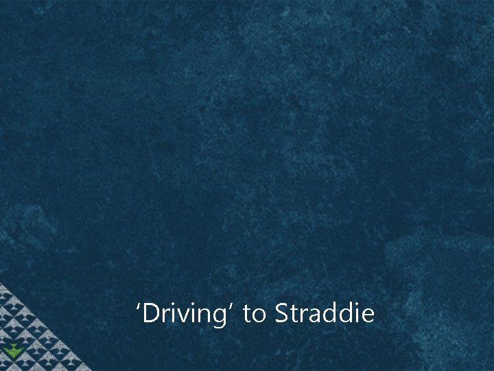 ‘Driving’ to Straddie 