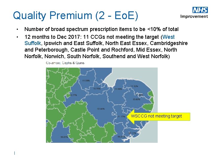 Quality Premium (2 - Eo. E) • • Number of broad spectrum prescription items Quality Premium (2 - Eo. E) • • Number of broad spectrum prescription items